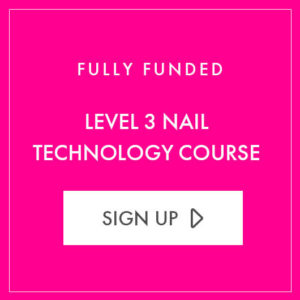 Fully Funded Courses at Posh Nailz